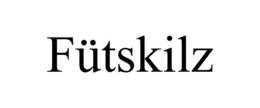 FÜTSKILZ trademark