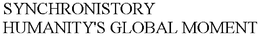 SYNCHRONISTORY HUMANITY'S GLOBAL MOMENT trademark