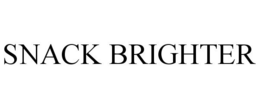 SNACK BRIGHTER trademark