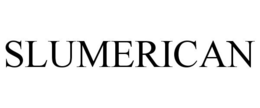 SLUMERICAN trademark