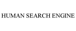 HUMAN SEARCH ENGINE trademark