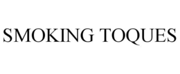 SMOKING TOQUES trademark