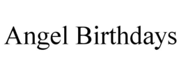 ANGEL BIRTHDAYS trademark