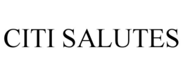 CITI SALUTES trademark