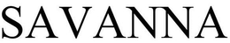 SAVANNA trademark