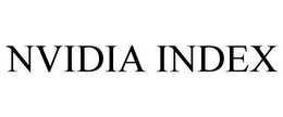 NVIDIA INDEX trademark