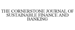 THE CORNERSTONE JOURNAL OF SUSTAINABLE FINANCE AND BANKING trademark