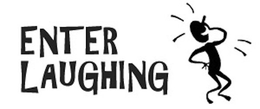 ENTER LAUGHING trademark