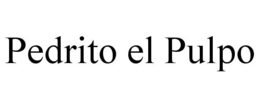 PEDRITO EL PULPO trademark