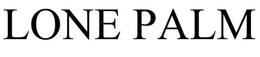 LONE PALM trademark
