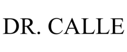 DR. CALLE trademark