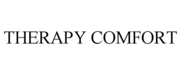 THERAPY COMFORT trademark