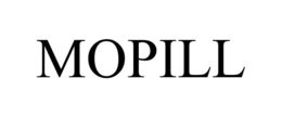 MOPILL trademark