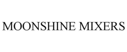 MOONSHINE MIXERS trademark