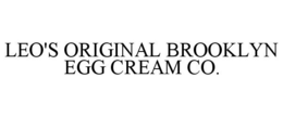 LEO'S ORIGINAL BROOKLYN EGG CREAM CO. trademark