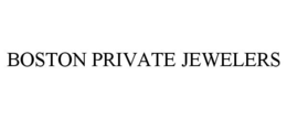 BOSTON PRIVATE JEWELERS trademark