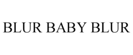 BLUR BABY BLUR trademark