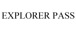 EXPLORER PASS trademark