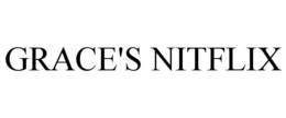 GRACE'S NITFLIX trademark