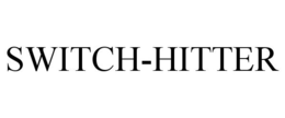 SWITCH-HITTER trademark