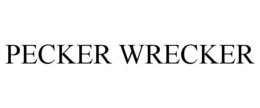 PECKER WRECKER trademark