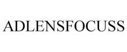 ADLENSFOCUSS trademark
