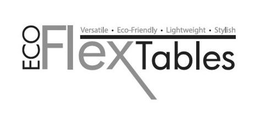 ECO FLEX TABLES VERSATILE ECO-FRIENDLY LIGHTWEIGHT STYLISH trademark