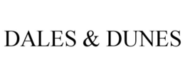 DALES & DUNES trademark