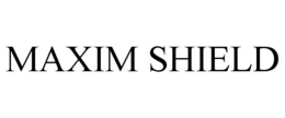 MAXIM SHIELD trademark