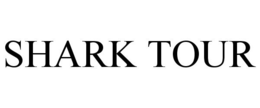 SHARK TOUR trademark