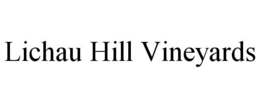 LICHAU HILL VINEYARDS trademark