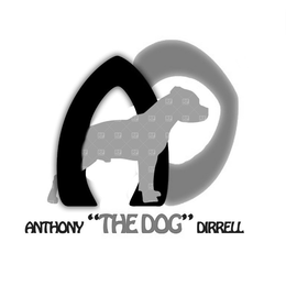 AD ANTHONY "THE DOG" DIRRELL trademark