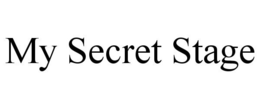 MY SECRET STAGE trademark