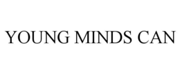 YOUNG MINDS CAN trademark