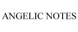 ANGELIC NOTES trademark