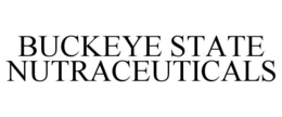 BUCKEYE STATE NUTRACEUTICALS trademark
