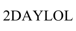 2DAYLOL trademark