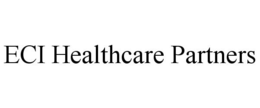 ECI HEALTHCARE PARTNERS trademark
