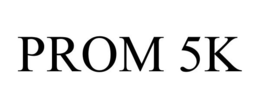 PROM 5K trademark