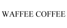 WAFFEE COFFEE trademark