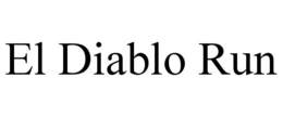 EL DIABLO RUN trademark