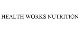 HEALTH WORKS NUTRITION trademark