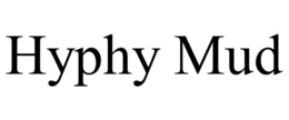 HYPHY MUD trademark