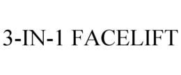 3-IN-1 FACELIFT trademark