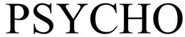 PSYCHO trademark