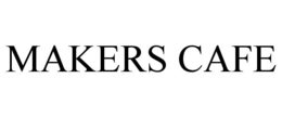MAKERS CAFE trademark