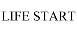 LIFE START trademark