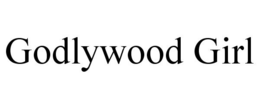 GODLYWOOD GIRL trademark