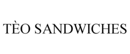 TÈO SANDWICHES trademark