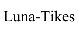 LUNA-TIKES trademark